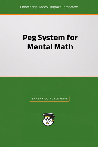 Peg System for Mental Math