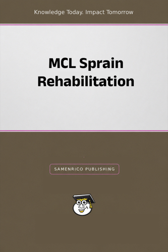 MCL Sprain Rehabilitation