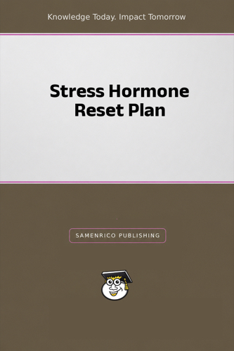 Stress Hormone Reset Plan