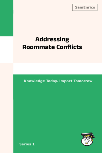 Addressing Roommate Conflicts
