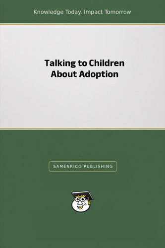 Talking to Children About Adoption