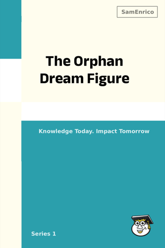 The Orphan Dream Figure