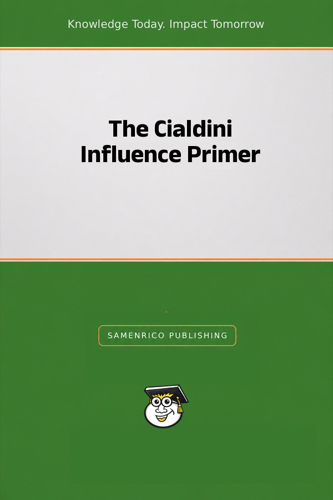 The Cialdini Influence Primer