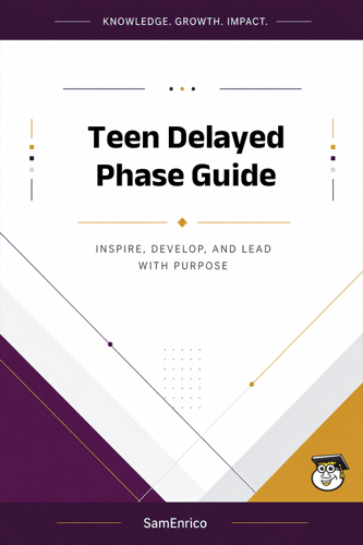 Teen Delayed Phase Guide