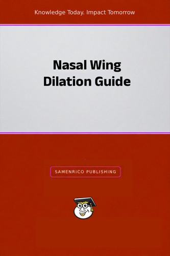 Nasal Wing Dilation Guide