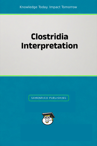 Clostridia Interpretation