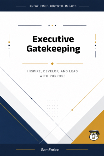 Executive Gatekeeping