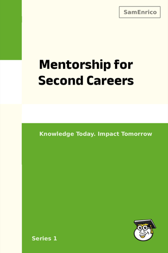 Mentorship for Second Careers