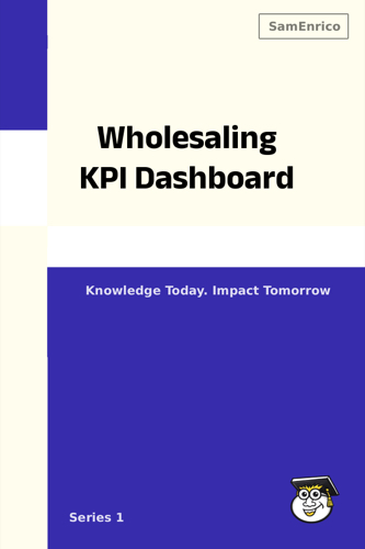 Wholesaling KPI Dashboard