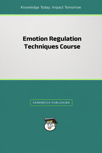 Emotion Regulation Techniques Course
