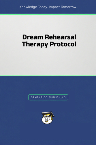 Dream Rehearsal Therapy Protocol