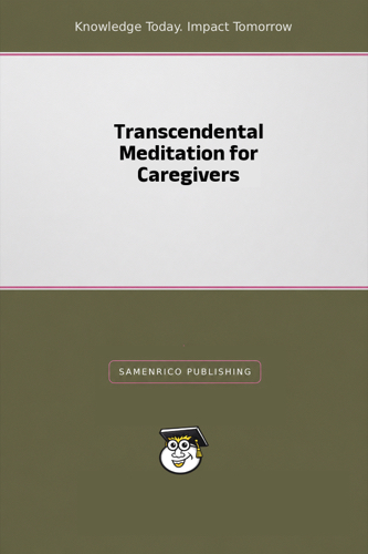 Transcendental Meditation for Caregivers