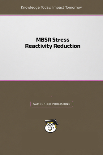 MBSR Stress Reactivity Reduction