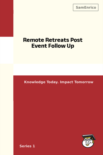 Remote Retreats Post Event Follow Up