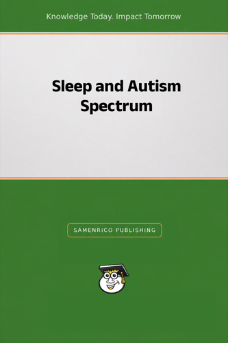 Sleep and Autism Spectrum