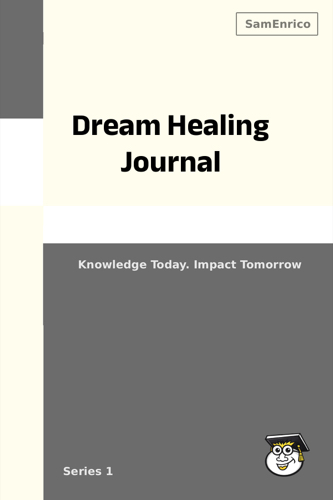 Dream Healing Journal