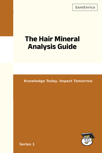 The Hair Mineral Analysis Guide
