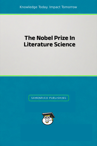 The Nobel Prize In Literature Science