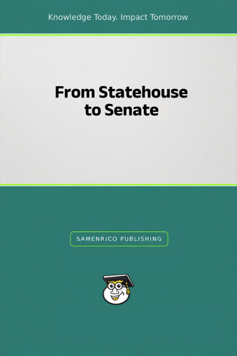 From Statehouse to Senate