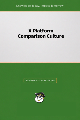 X Platform Comparison Culture