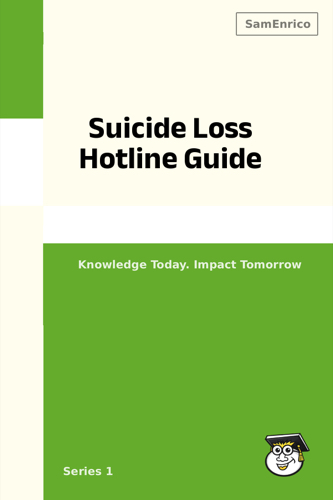 Suicide Loss Hotline Guide