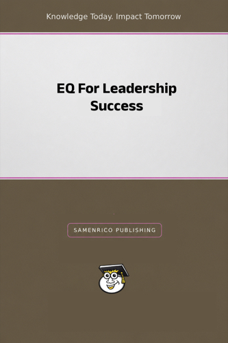 EQ For Leadership Success