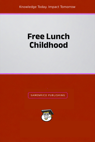 Free Lunch Childhood