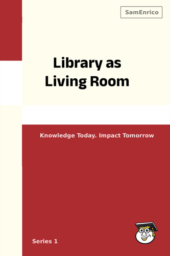 Library as Living Room
