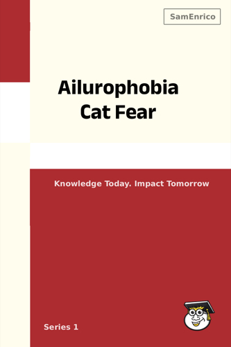 Ailurophobia Cat Fear