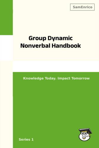 Group Dynamic Nonverbal Handbook