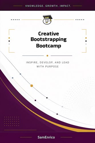 Creative Bootstrapping Bootcamp