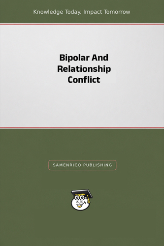 Bipolar And Relationship Conflict