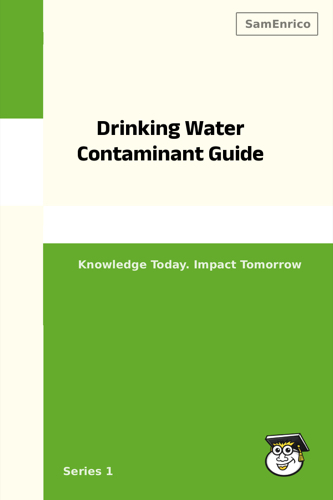 Drinking Water Contaminant Guide