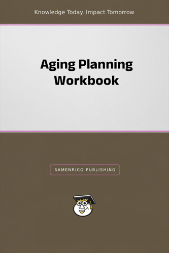 Aging Planning Workbook