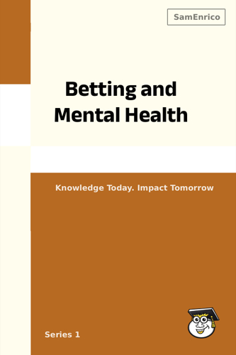 Betting and Mental Health