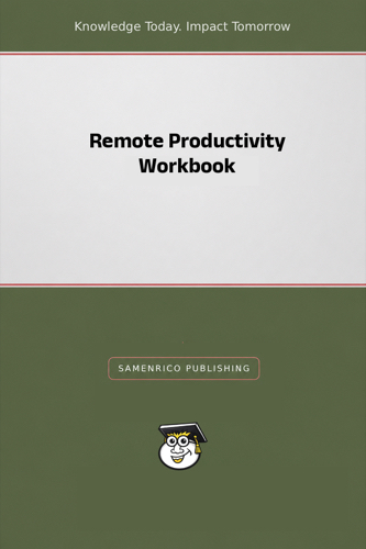 Remote Productivity Workbook