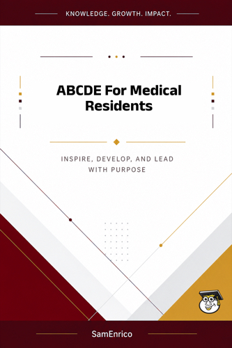 ABCDE For Medical Residents