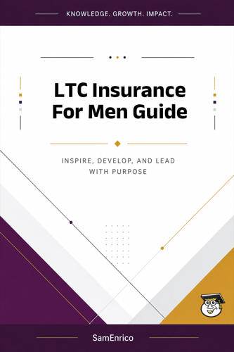 LTC Insurance For Men Guide