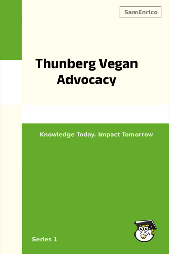 Thunberg Vegan Advocacy