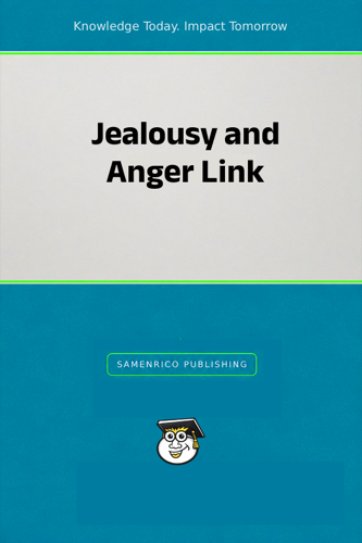 Jealousy and Anger Link