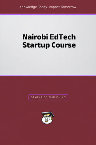 Nairobi EdTech Startup Course