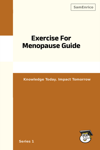 Exercise For Menopause Guide