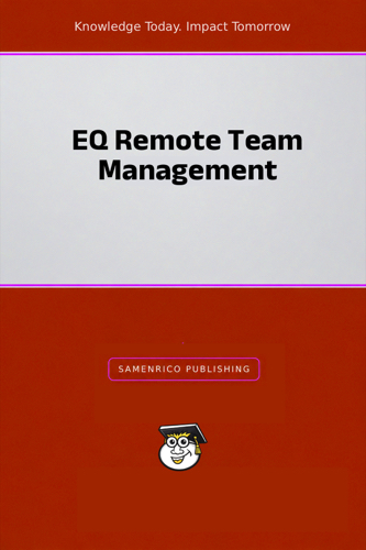 EQ Remote Team Management