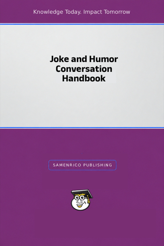 Joke and Humor Conversation Handbook