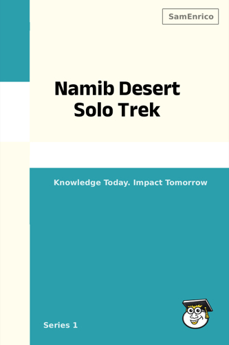 Namib Desert Solo Trek