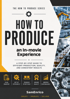 How to Produce an In-movie Experience
