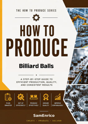 How to Produce Billiard Balls