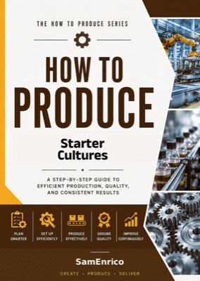 How to Produce Starter Cultures
