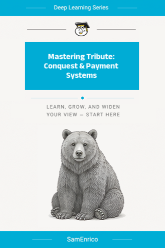 Mastering Tribute: Conquest & Payment Systems