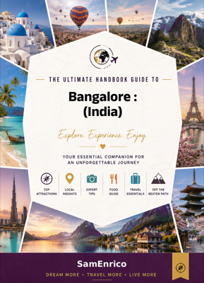 Ultimate Handbook Guide to Bangalore : (India) Travel Guide
